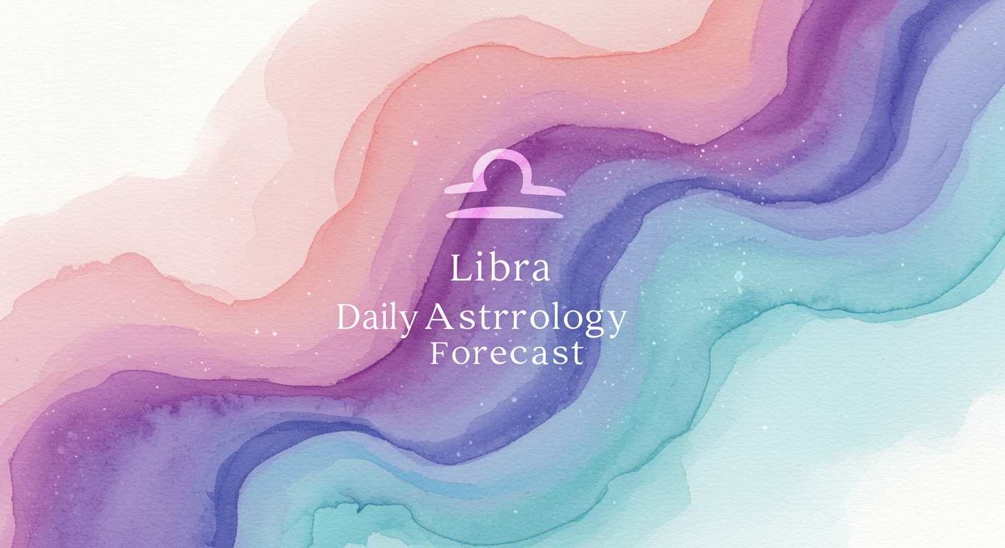 Libra Daily Astrology Forecasts