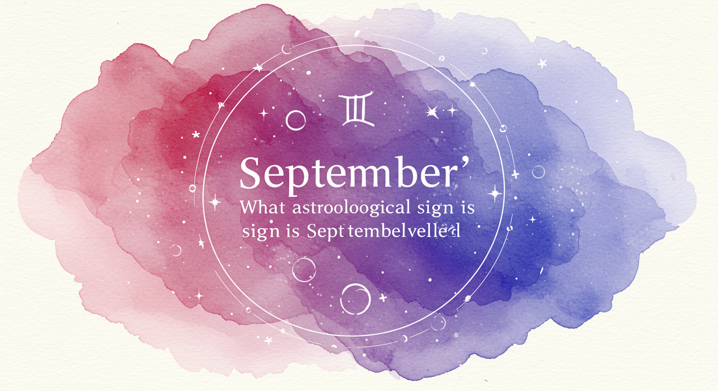 September's Astrological Secrets Revealed